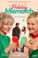 Watch Holiday Mismatch Gomovies