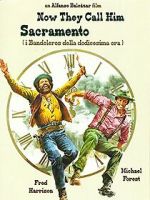 Watch Now They Call Him Sacramento Gomovies