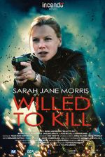 Watch Willed to Kill Gomovies