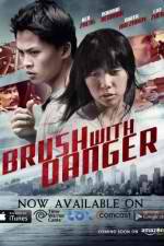 Watch Brush with Danger Gomovies