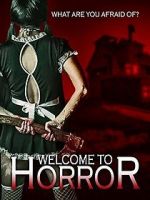 Watch Welcome to Horror Gomovies