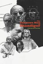 Watch The Unknown Man of Shandigor Gomovies