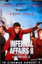 Watch Infernal Affairs II Gomovies