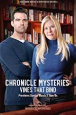 Watch The Chronicle Mysteries: Vines That Bind Gomovies