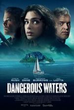 Watch Dangerous Waters Gomovies