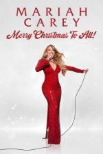 Watch Mariah Carey: Merry Christmas to All! Gomovies