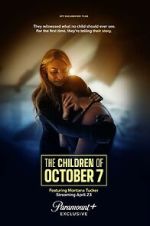 Watch The Children of October 7 Gomovies