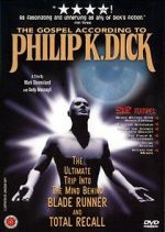 Watch The Gospel According to Philip K. Dick Gomovies