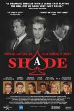Watch Shade Gomovies