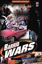 Watch Barrio Wars Gomovies
