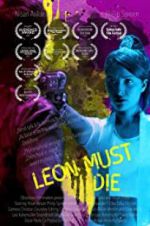 Watch Leon Must Die Gomovies