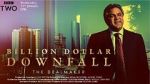 Watch Billion Dollar Downfall: The Dealmaker (TV Special 2023) Gomovies