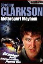 Watch Clarkson\'s Motorsport Mayhem Gomovies