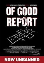 Watch Of Good Report Gomovies