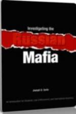 Watch History Channel The Russian Mafia Gomovies