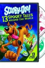 Watch Scooby-Doo: 13 Spooky Tales Around the World Gomovies