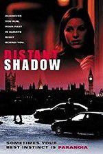 Watch Distant Shadow Gomovies