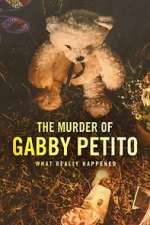 Watch The Murder of Gabby Petito: What Really Happened (TV Special 2022) Gomovies