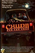 Watch C.H.U.D. II - Bud the Chud Gomovies