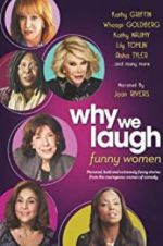 Watch Why We Laugh: Funny Women Gomovies