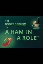 Watch A Ham in a Role (Short 1949) Gomovies