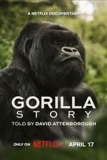 Watch A Gorilla Story: Told by David Attenborough Gomovies