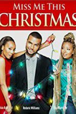 Watch Miss Me This Christmas Gomovies