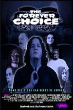 Watch The Forever Choice Gomovies