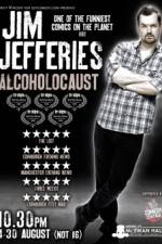 Watch Jim Jefferies Alcoholocaust Gomovies