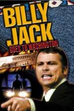 Watch Billy Jack Goes to Washington Gomovies