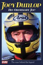 Watch Joey Dunlop No Ordinary Joe Gomovies