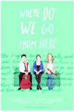 Watch Where Do We Go From Here Gomovies