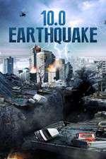Watch 10.0 Earthquake Gomovies