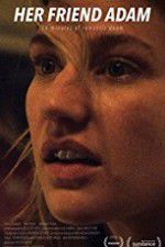 Watch Her Friend Adam Gomovies