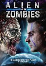 Watch Alien Vs. Zombies Gomovies