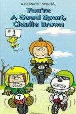 Watch Youre a Good Sport Charlie Brown Gomovies