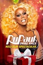 Watch RuPaul\'s Drag Race Holi-Slay Spectacular Gomovies