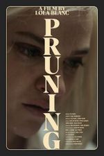 Watch Pruning (Short 2023) Gomovies