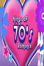 Watch Kings of 70s Romance Gomovies