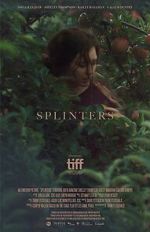 Watch Splinters Gomovies