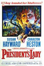 Watch The Presidents Lady Gomovies