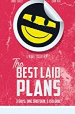 Watch The Best Laid Plans Gomovies