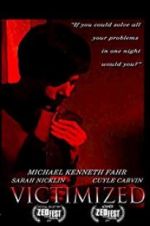 Watch Victimized Gomovies