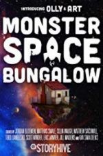 Watch Monster Space Bungalow Gomovies