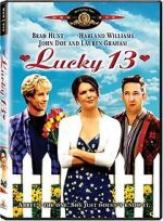 Watch Lucky 13 Gomovies