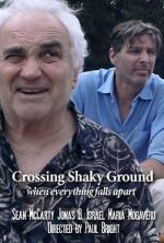 Watch Crossing Shaky Ground Gomovies