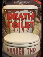 Watch Death Toilet Number 2 Gomovies
