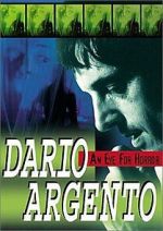 Watch Dario Argento: An Eye for Horror Gomovies