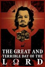Watch The Great and Terrible Day of the Lord Gomovies
