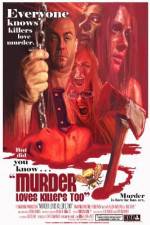 Watch Murder Loves Killers Too Gomovies